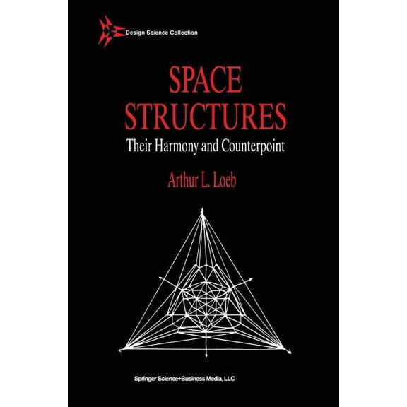 Design Science Collection Space Structures, (Paperback)