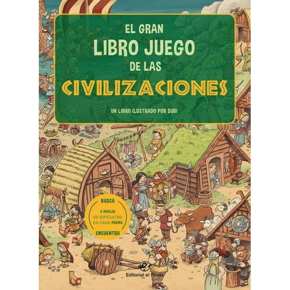 El gran libro juego de las civilizaciones (Board book)