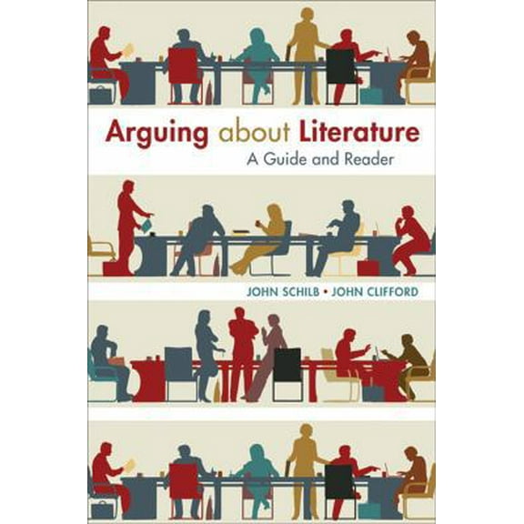 Pre-Owned Arguing about Literature: A Guide and Reader (Paperback) 1457662094 9781457662096