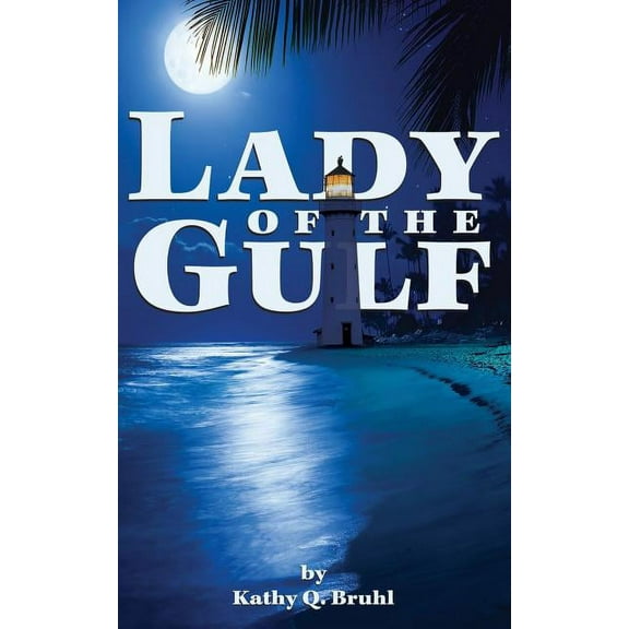 Lady of the Gulf (Paperback)