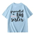 thumbnail image 4 of Gunia Big Sister Shirts for Girls Tops Toddler T Shirt Going To Be Big Sis Short Sleeve Tees Birth Announcement 3-14 Years,Sky Blue 11-12 Years, 4 of 7