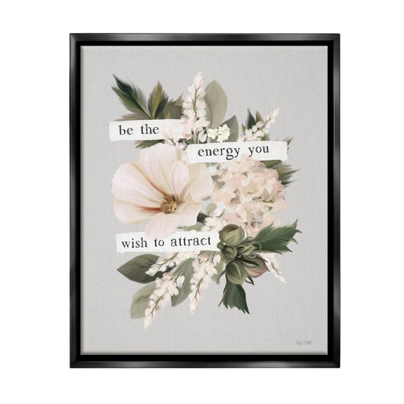 Stupell Industries Inspirational Be The Energy Botanical & Floral Painting Black Floater Framed Canvas Art Print Wall Art, 17 x 21