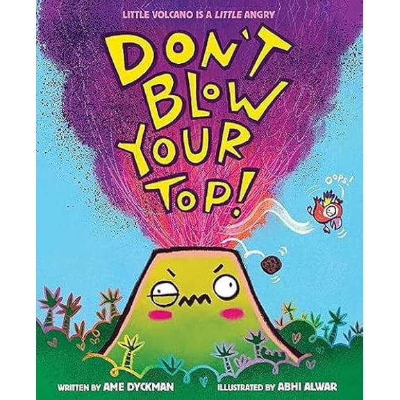 Pre-Owned Don't Blow Your Top!, 9781339036625, 1339036622, Paperback,