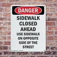 thumbnail image 4 of (2 Pack) Sidewalk Closed Ahead Use Sidewalk OSHA Danger Sign 18 Inch X 24 Inch Plastic Sign, Weather Resistant, UV Protected for Workplace, Business, and Construction Site, Made in the, 4 of 8