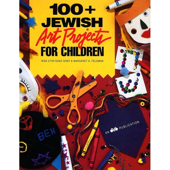 Pre-Owned 100 + Jewish Art Projects for Children (Paperback) by Behrman House