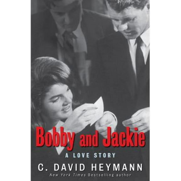 Pre-Owned Bobby and Jackie: A Love Story (Hardcover) 1416556249 9781416556244