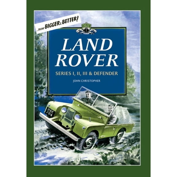 Land Rover: Series I, II, III & Defender, (Paperback)