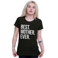 thumbnail image 4 of Best Mom Ever Cute Happy Mothers Day Womens Slim Fit Graphic Tee Brisco Brands S, 4 of 5