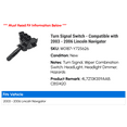 thumbnail image 2 of Turn Signal Switch - Compatible with 2003 - 2006 Lincoln Navigator 2004 2005, 2 of 2