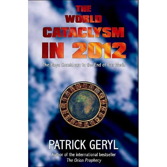 World Cataclysm in 2012 (Paperback)