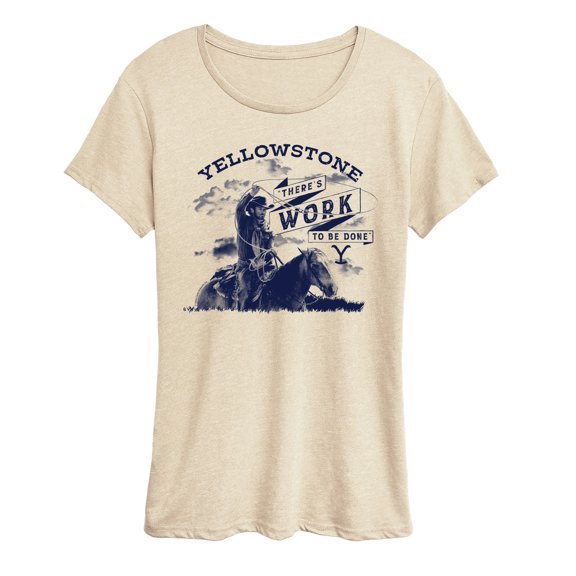 Yellowstone - Theres Work To Be Done - Women's Short Sleeve Graphic T-Shirt