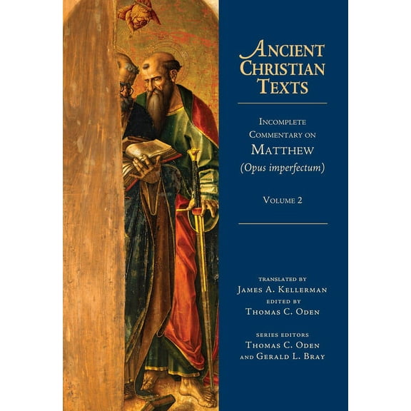 Ancient Christian Texts Incomplete Commentary on Matthew (Opus Imperfectum): Volume 2, Book 2, (Hardcover)