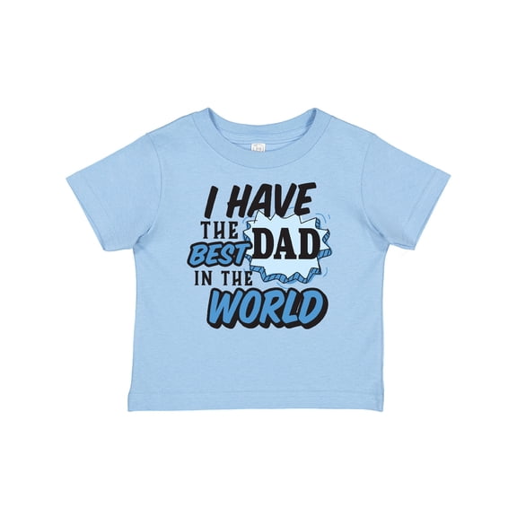 Inktastic I Have the Best Dad in the World Boys Baby T-Shirt