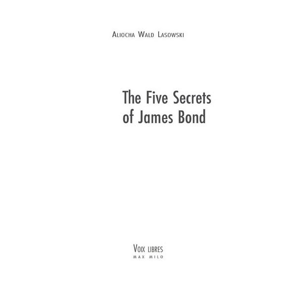 The Five Secrets of James Bond, (Paperback)