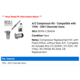 thumbnail image 2 of A/C Compressor Kit - Compatible with 1996 - 2001 Chevy Astro 1997 1998 1999 2000, 2 of 2