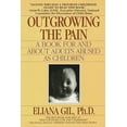 thumbnail image 1 of Pre-Owned Outgrowing the Pain: A Book for and about Adults Abused as Children (Paperback) 0440500060 9780440500063, 1 of 1