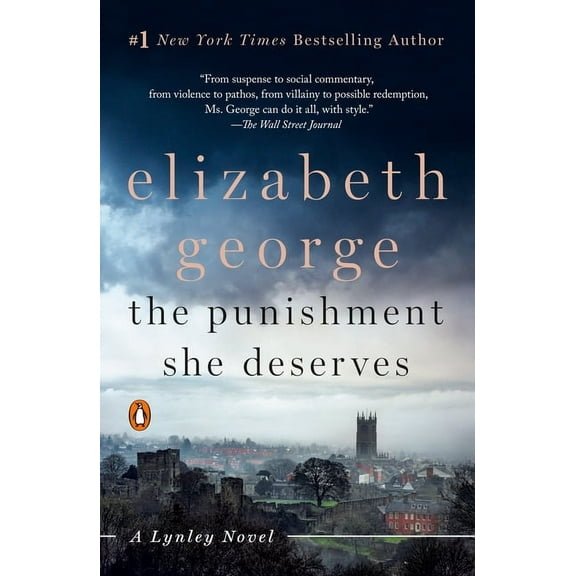 Lynley Novel The Punishment She Deserves: A Lynley Novel, (Paperback)