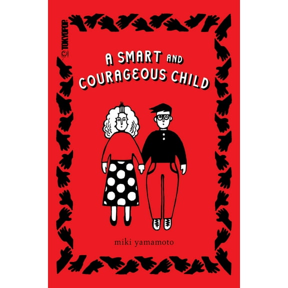 A Smart and Courageous Child, (Paperback)