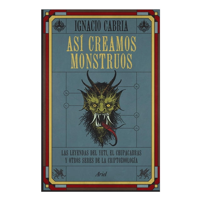 Así Creamos Monstruos Ariel 9786075694597