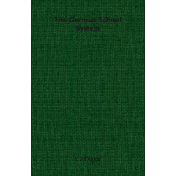 The German School System, (Paperback)
