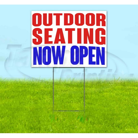 Outdoor Seating Now Open (18" x 24") Yard Sign, Includes Metal Step Stake