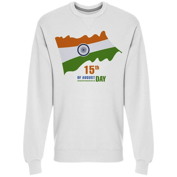 Independence Day India August Sweatshirt Men's -Image by Shutterstock