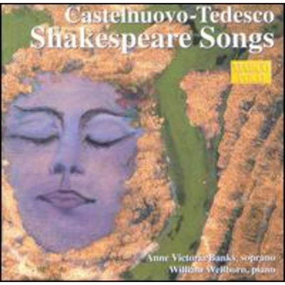 Castelnuovo-Tedesco / Banks / Wellborn - Shakespeare Songs - Music & Performance - CD