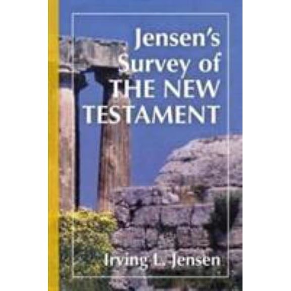 Pre-Owned Jensen's Survey of the New Testament (Hardcover) 0802443087 9780802443083