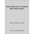 thumbnail image 1 of Pre-Owned Mundo Real Level 1 Student's Book Media Edition (Hardcover) 1107109868 9781107109865, 1 of 1