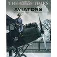 thumbnail image 1 of Pre-Owned The Times Aviators: A History in Photographs (Hardcover) 0007161247 9780007161249, 1 of 1
