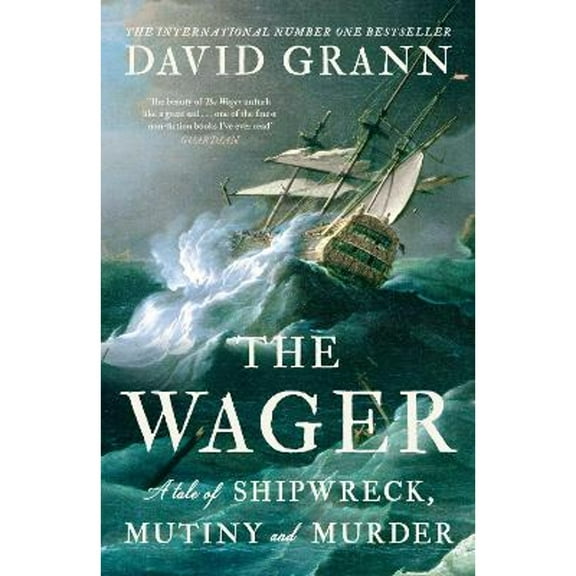 Pre-Owned The Wager (Paperback) by David Grann