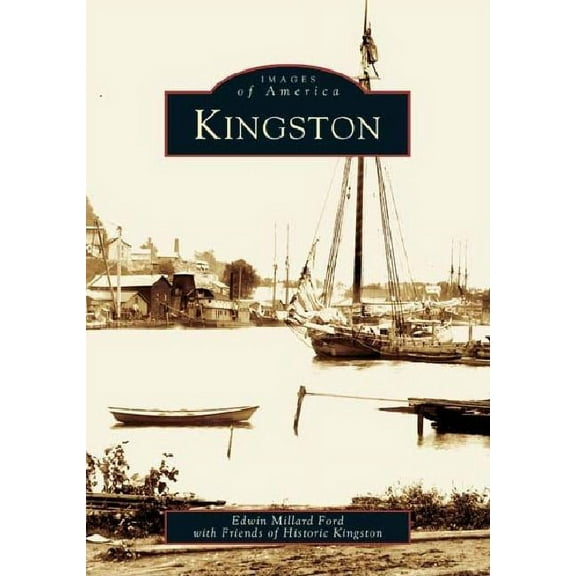 Images of America: Kingston (Paperback)