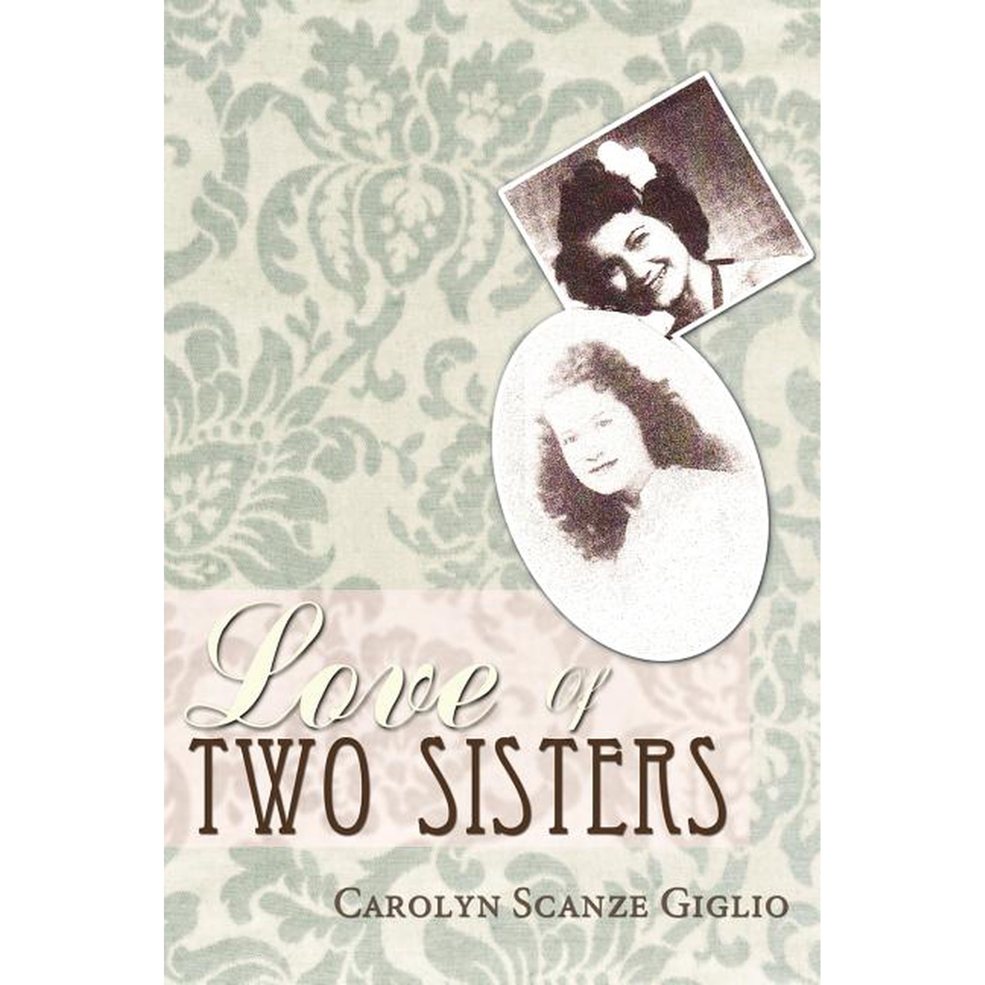 Love Of Two Sisters (Paperback)
