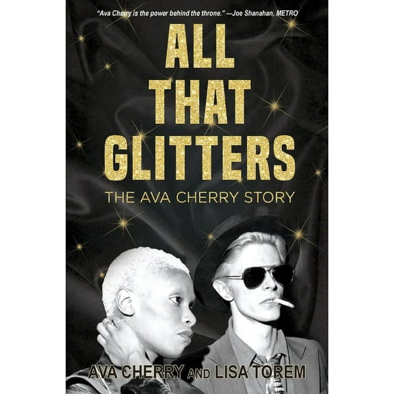 All That Glitters: The Ava Cherry Story, (Paperback)