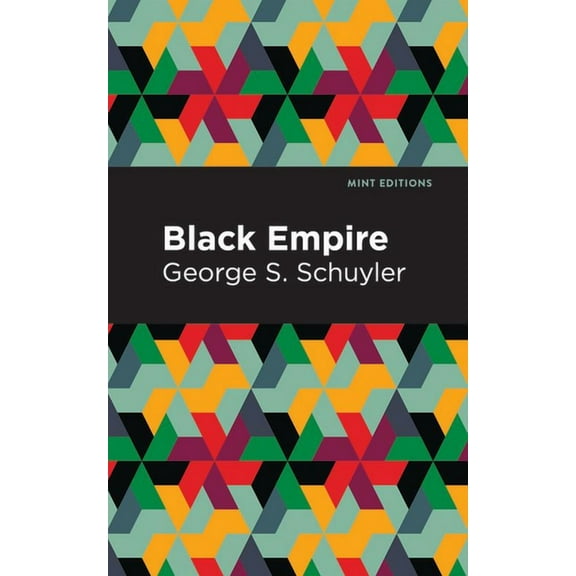 Mint Editions (Black Narratives) Black Empire, (Paperback)
