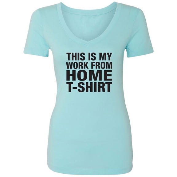 This is my work from home t-shirt Womens V-Neck T-Shirt