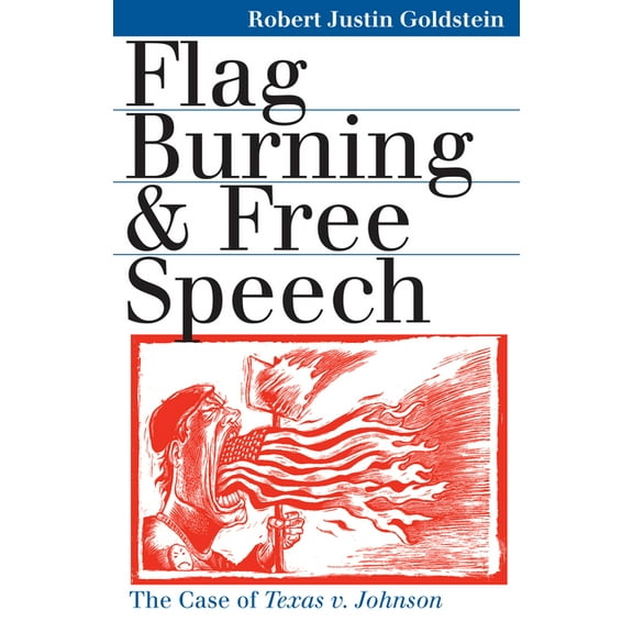 Landmark Law Cases & American Society Flag Burning & Free Speech, (Paperback)