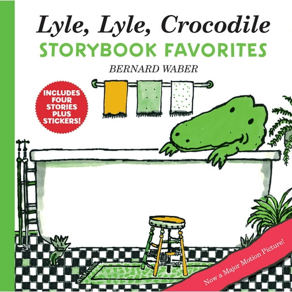 Lyle the Crocodile Lyle, Lyle, Crocodile Storybook Favorites: 4 Complete Books Plus Stickers!, Book 21, (Hardcover)