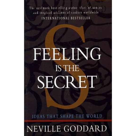Feeling is the Secret (Paperback)