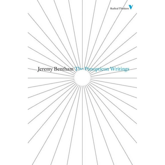 Radical Thinkers: The Panopticon Writings (Paperback)