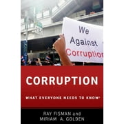 Corruption: What Everyone Needs to Know(r) [Paperback - Used]
