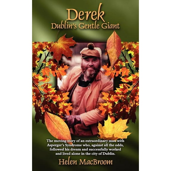 Derek: Dublin's Gentle Giant, (Paperback)