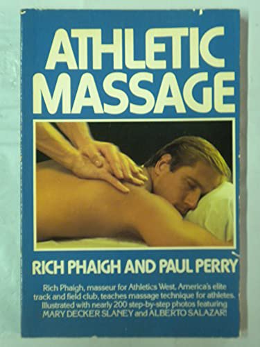 Pre-Owned Athletic Massage Phaigh, Rich and Perry, Paul