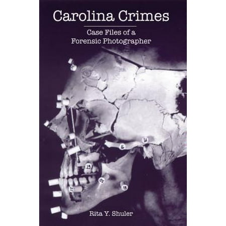 Carolina Crimes : Case Files of a Forensic (Forensic Files Man's Best Friend)