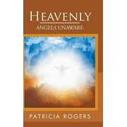 Heavenly : Angels Unaware