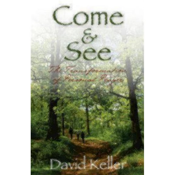 Pre-Owned Come and See: The Transformation of Personal Prayer Paperback