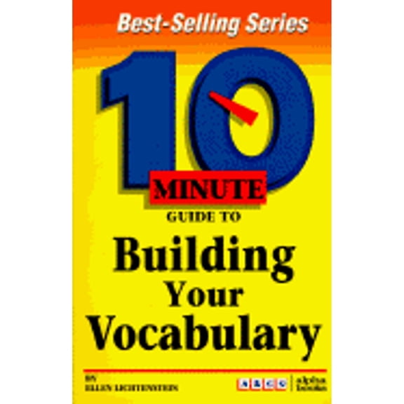 Pre-Owned 10 Minute Guide to Building Your Vocabulary (Paperback) by Ellen Lichtenstein