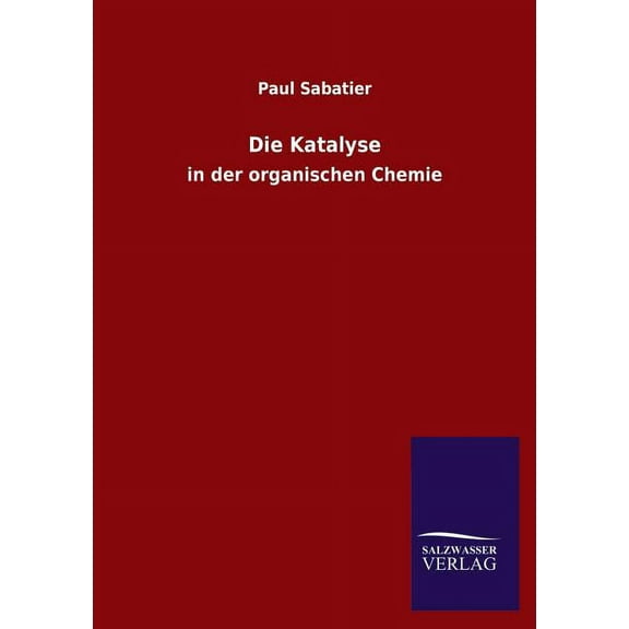 Die Katalyse