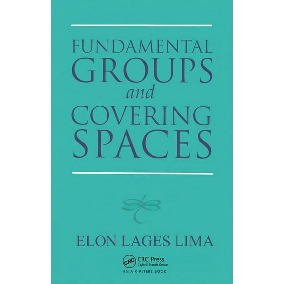 Fundamental Groups and Covering Spaces, (Paperback)