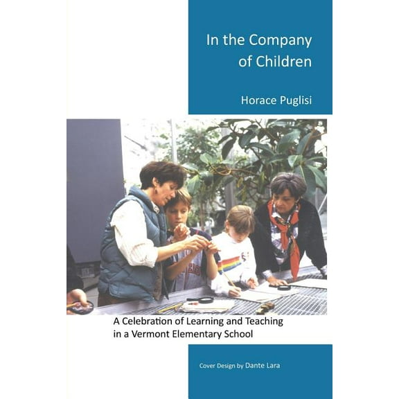 In the Company of Children, (Paperback)